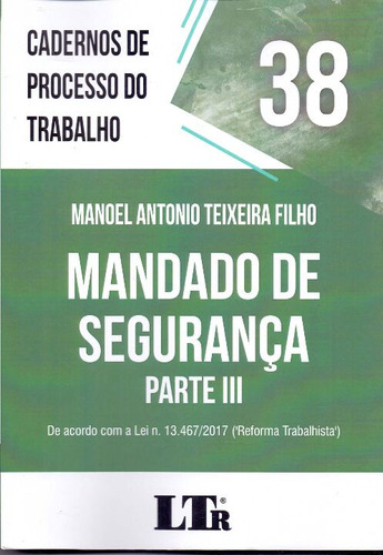 Libro Cadernos De Processo Do Trabalho N 38 01ed 21 De Filho