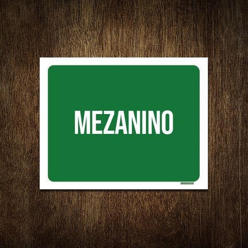 Placa Sinalização Ambiente Mezanino 2 18x23