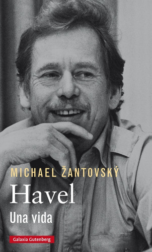 Havel. Una Vida | Michael Antovsk