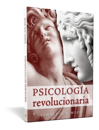 Libro Psicología Revolucionaria  - Samael Aun Weor