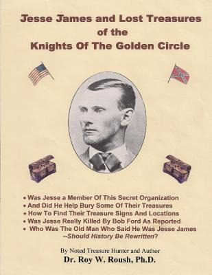 Libro Jesse James And Lost Treasures Of The Knights Of Th...