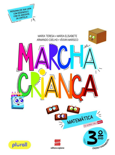 Marcha criança - Matemática - 3º Ano, de Teresa, Maria. Série Marcha criança Editora Somos Sistema de Ensino, capa mole em português, 2015