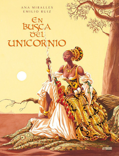 En Busca Del Unicornio, De Miralles, Ana. Editorial Astiberri Ediciones, Tapa Dura En Español