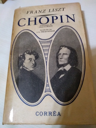 Chopin Franz Liszt Biografia En Francés Edic 1948 Palermo En