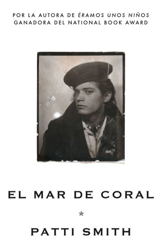 El Mar De Coral - Patti Smith - Lumen - Libro Nuevo