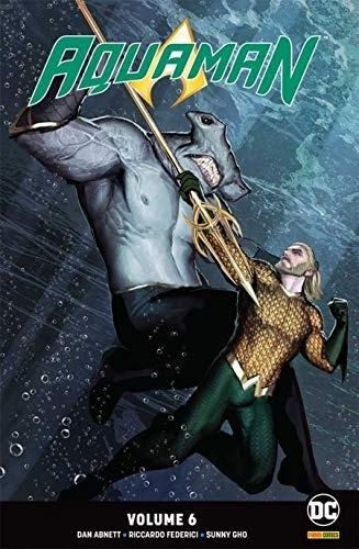 Aquaman - Vol 6: Aquaman - Vol 6, De Dan Abnett., Vol. Não Aplica. Editora Panini Comics, Capa Mole Em Português