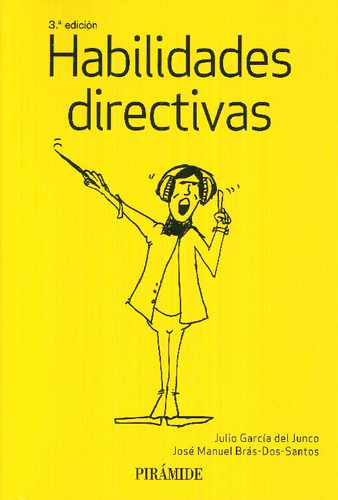 Libro Habilidades Directivas De José Manuel Brás Dos Santos,