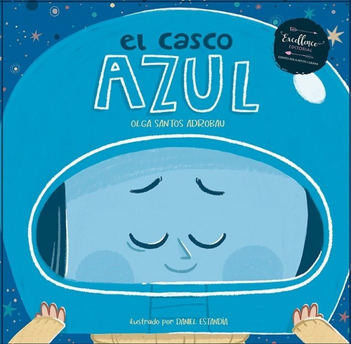 El Casco Azul, De Estandía, Daniel. Excellence Editorial, Tapa Dura En Español