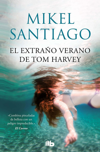 Libro El Extraã±o Verano De Tom Harvey - Santiago, Mikel