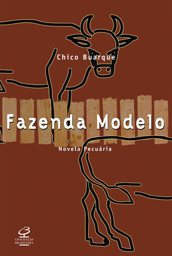 Fazenda modelo, de Buarque, Chico. Editora José Olympio Ltda., capa mole em português, 1992