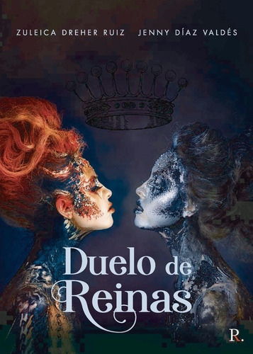 Libro Duelo De Reinas