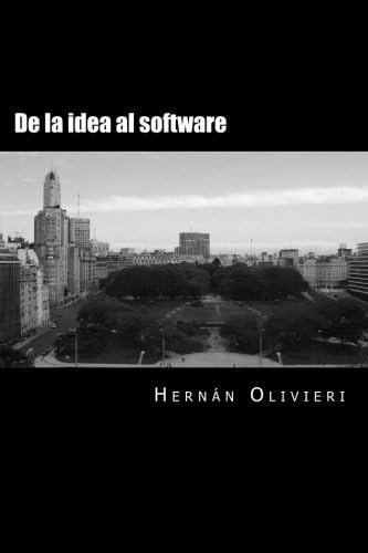 Libro: De La Idea Al Software (spanish Edition)