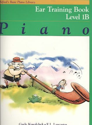 Libro Alfred's Basic Piano Library Ear Training, Bk 1b - ...