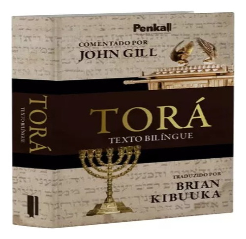 Torá | Texto Bilíngue | John Gill, De John Gill. Estudos, Vol. 1. Editorial Penkal, Capa Mole,
