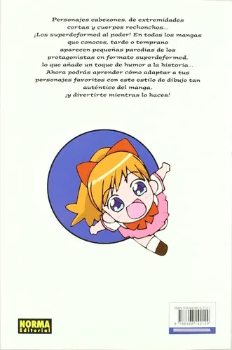 Cómo Dibujar Manga 19 Personajes Superdeformed Gen Sato Editorial Norma en Español Tapa Blanda
