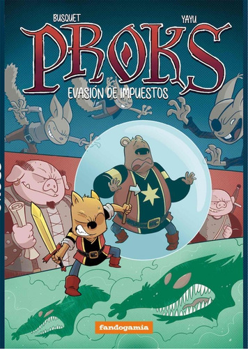 Proks, De Busquet. Fandogamia Editorial, C.b., Tapa Blanda En Español