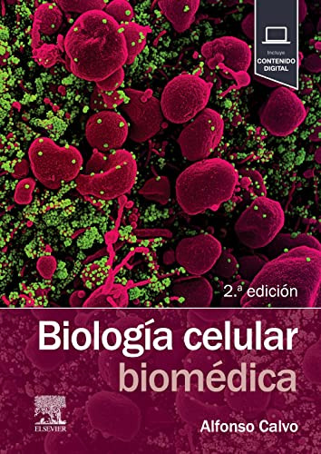 Libro Biología Celular Biomédica De Alfonso Calvo Ed: 2