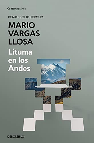 Lituma En Los Andes / Lituma in the Andes, de Llosa, Mario Vargas. Editorial Debolsillo, tapa pasta blanda en español, 2022