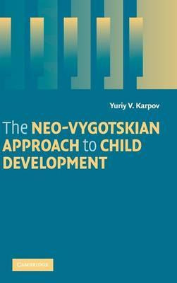 Libro The Neo-vygotskian Approach To Child Development - ...