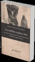 Comprar Escondidas A Plena Vista. Las Mujeres Negras, La Ley Y La Co