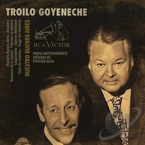 Imagen 1 de 1 de Anibal Troilo & Roberto Goyeneche Nuestro Buenos Aires Cd