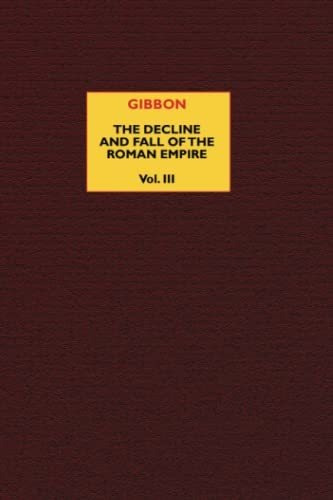 Book : The Decline And Fall Of The Roman Empire, Vol. 3 -..