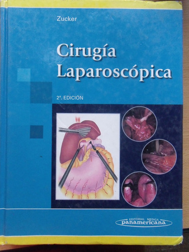 Adp Cirugia Laparoscopica 2° Edicion Karl A. Zucker / 2003