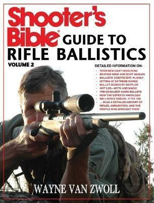 Libro Shooter's Bible Guide To Rifle Ballistics : Second ...