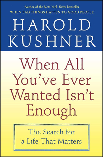 Libro When All Youøve Ever Wanted Isnøt Enough-inglés