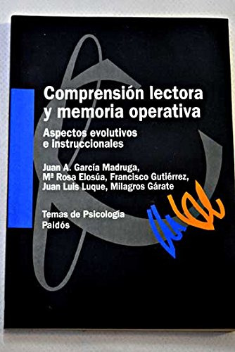 Comprensión Lectora Y Memoria Operativa - Aspectos Evol...