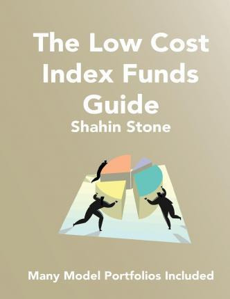 Libro The Low Cost Index Funds Guide - Shahin Stone