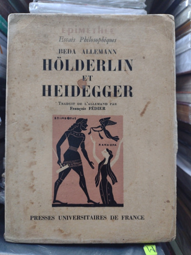 Holderlin Et Heidegger Beda Allemann 1 #
