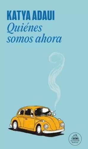 Libro Quiénes Somos Ahora