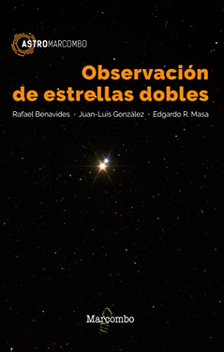 Libro Observación De Estrellas Dobles De Rafael Benavides Ju