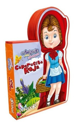 ** Amiguitos Para Abrazar : Caperucita Roja ** Goma Eva