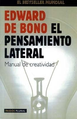 El Pensamiento Lateral - Edward De Bono