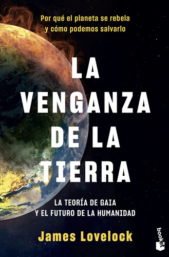 Libro La Venganza De La Tierra - James Lovelock