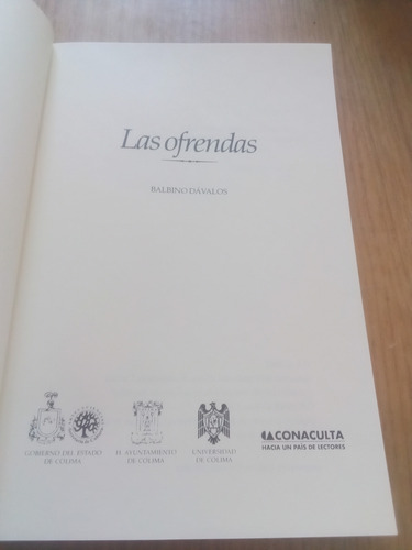 Las Ofrendas - Balbino Dávalos (Usado)