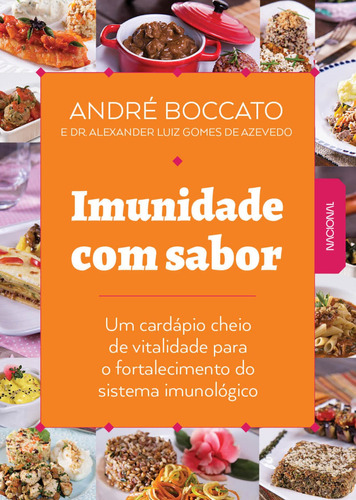 Imunidade com sabor, de Boccato, André. Companhia Editora Nacional, capa mole em português, 2021