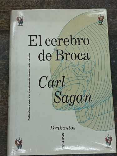 Imagen 1 de 5 de El Cerebro De Broca * Carl Sagan * Critica * Tapa Dura *