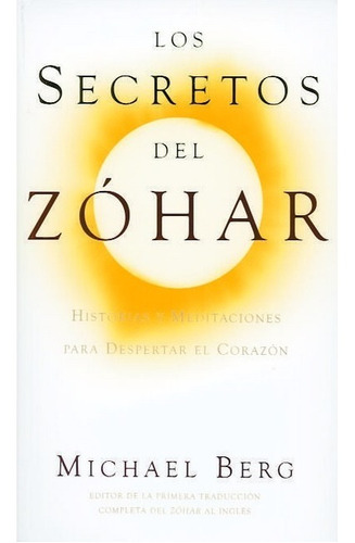 Los Secretos Del Zóhar | Michael Berg