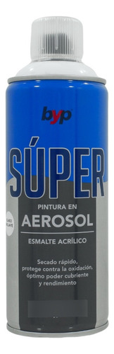 Byp Pintura Esmalte Acrilico Super Aerosol 400 Ml