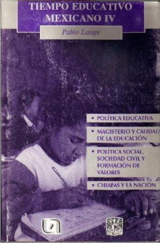 Tiempo Educativo Mexicano Iv (2000) Ccsh