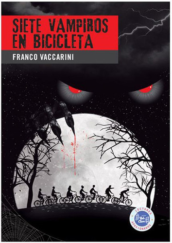 Siete Vampiros En Bicicleta - Ana Mac Donagh / Vaccarini