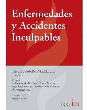 Enfermedades Y Accidentes Inculpables  Maddaloni Adolfo