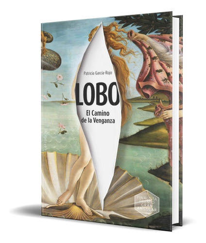 Lobo, De Patricia Garcia-rojo Canton. Editorial Ediciones Sm, Tapa Blanda En Español, 2022