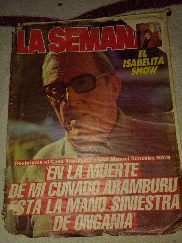 Revista La Semana Isabel Peron 24 5 1984 N390 