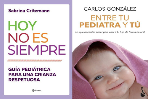 Libro Hoy No Es Siempre - Entre Tu Pediatra Y Tú - Combo