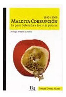 Maldita Corrupción 1990/2009