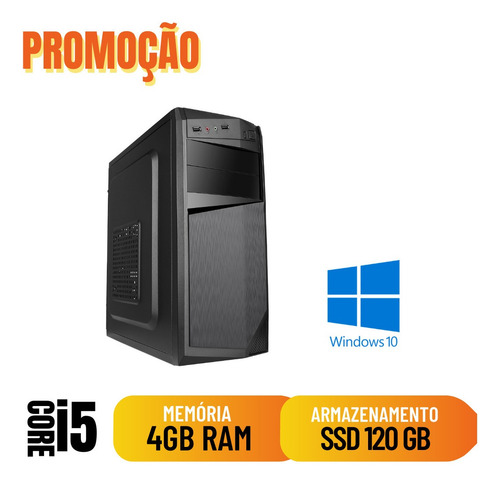 Imagem 1 de 2 de Cpu Montada Star Core I5 4gb Ssd 120 Win10 Compre Já !!